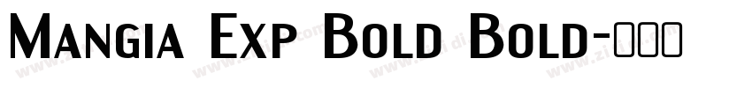 Mangia Exp Bold Bold字体转换